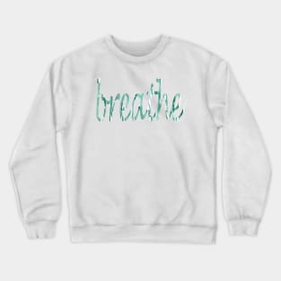 Small worlds, lying in the grass (breathe) Crewneck Sweatshirt